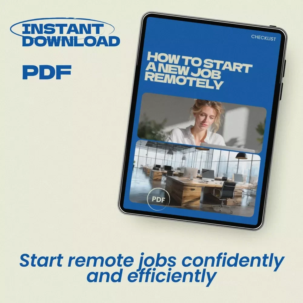 How to Start a New Job Remotely - Complete Checklist for Success, Remote Work Guide, Onboarding Tips, First Week Survival, Digital Download