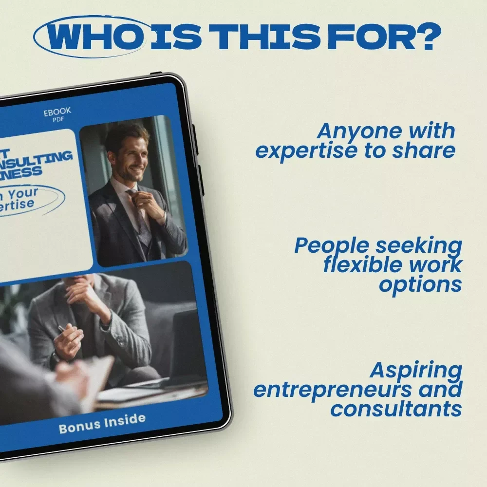 Start a Consulting Business from Your Expertise - A Step-by-Step eBook Guide to Launch Your Consulting Career