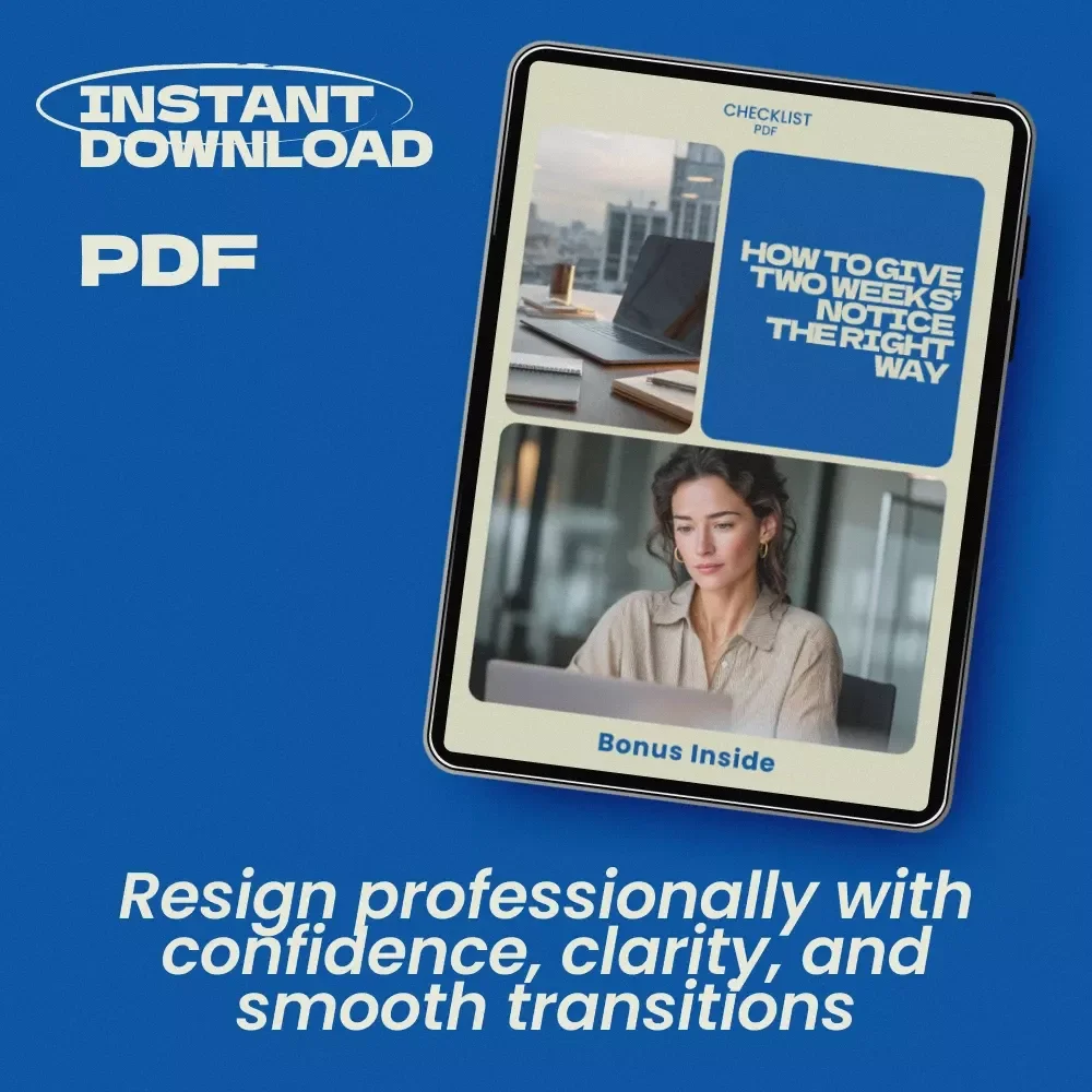 How to Give Two Weeks’ Notice the Right Way Checklist | Professional Resignation Guide | Career Exit Planner | Instant Digital Download