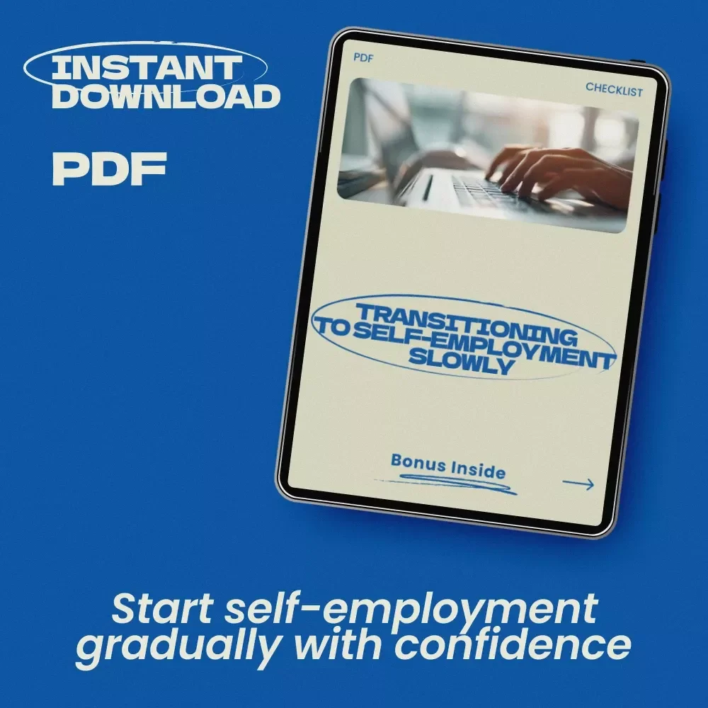 Transitioning to Self-Employment Slowly Checklist | How to Transition to Self Employment Slowly Guide for Beginners, Side Hustle Planning Tool