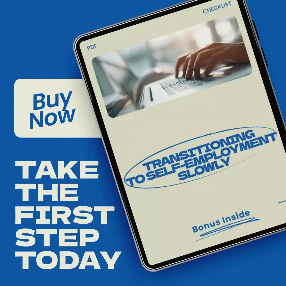 Transitioning to Self-Employment Slowly Checklist | How to Transition to Self Employment Slowly Guide for Beginners, Side Hustle Planning Tool