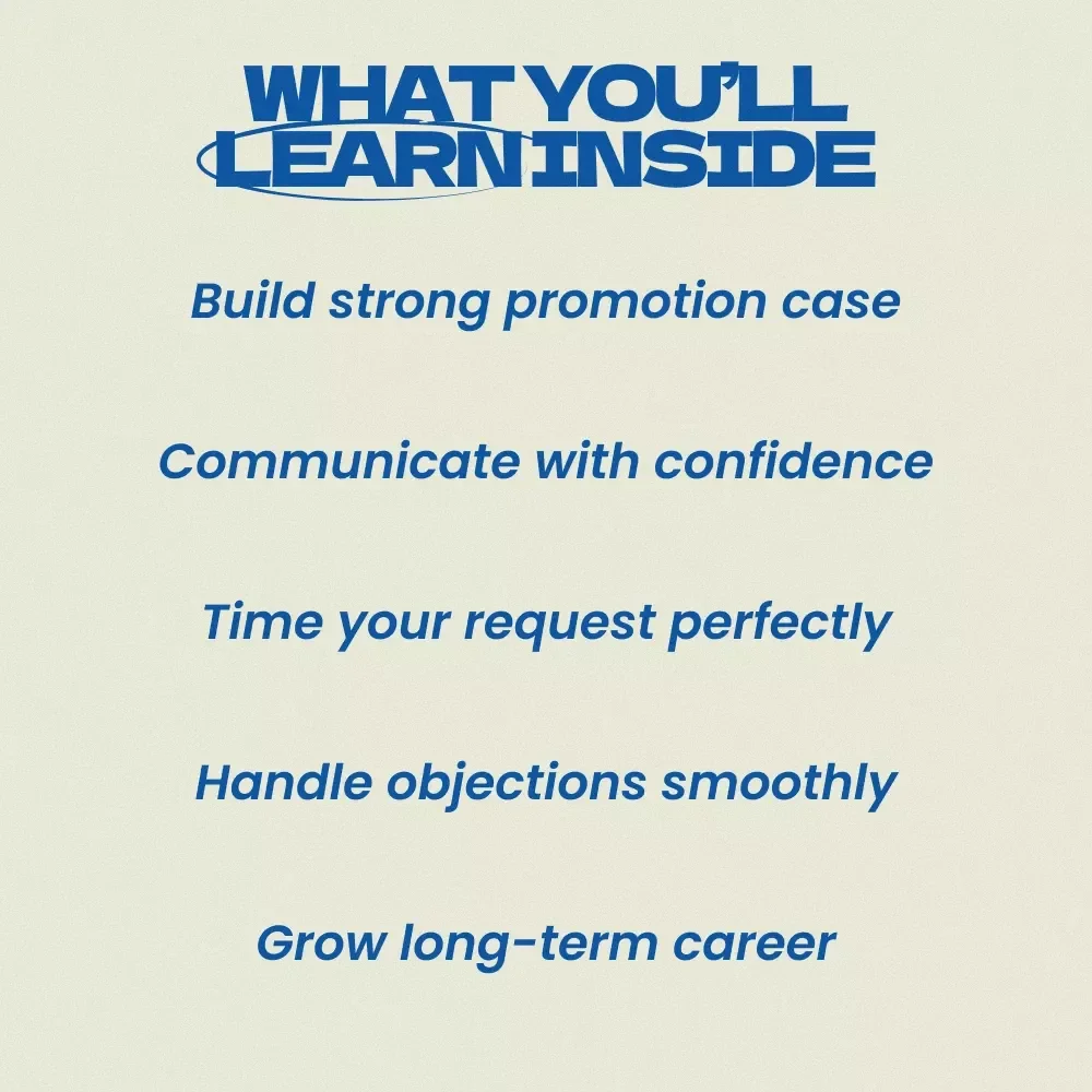 How to Ask for a Promotion at Your One-Year Milestone | Proven Guide on how to ask for a promotion at a one year mark, Career Growth eBook, Salary Negotiation Toolkit