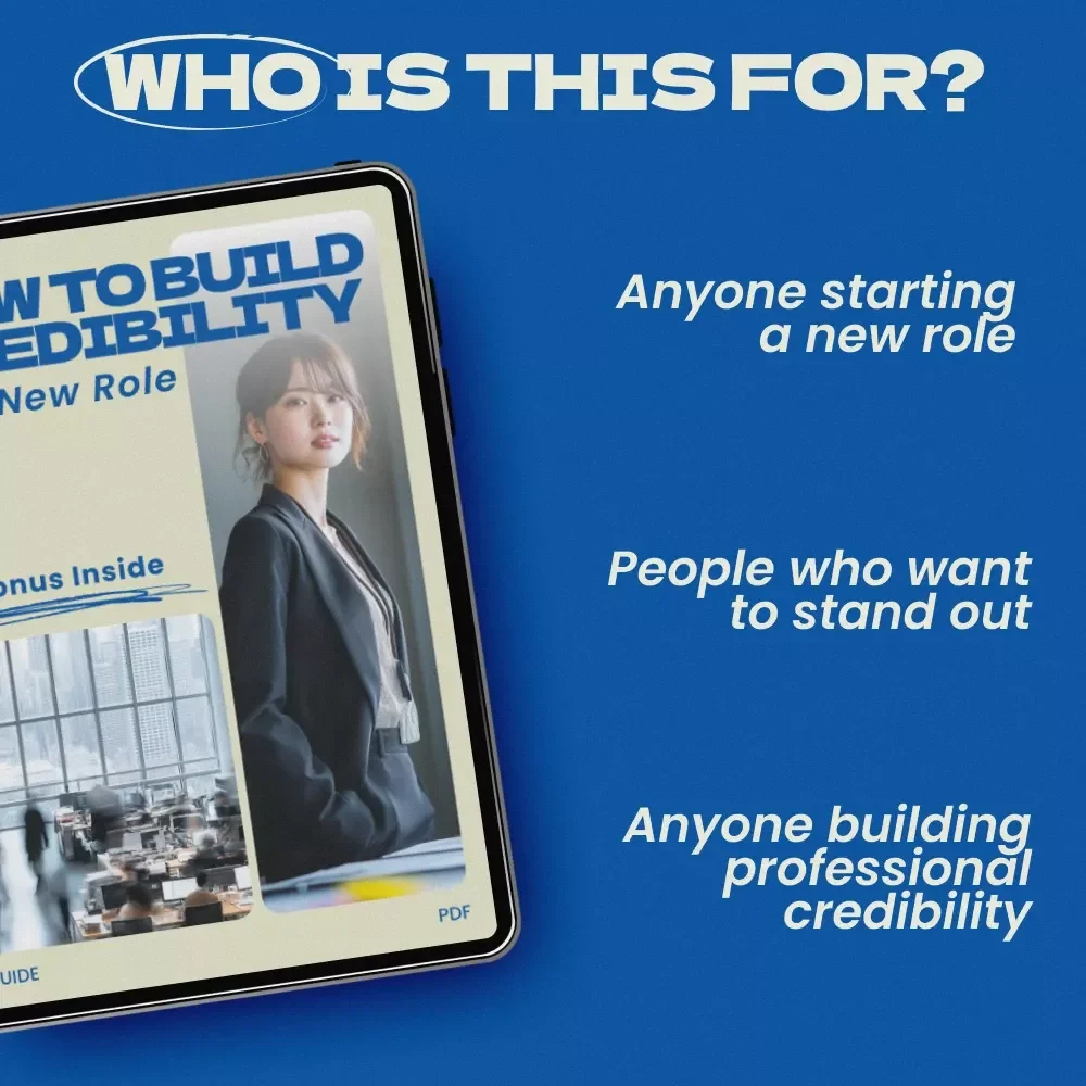 How to Build Credibility in a New Role Guide | Practical Career Growth eBook, Leadership Confidence Checklist, Professional Success Digital Download, how to build credibility in a new role