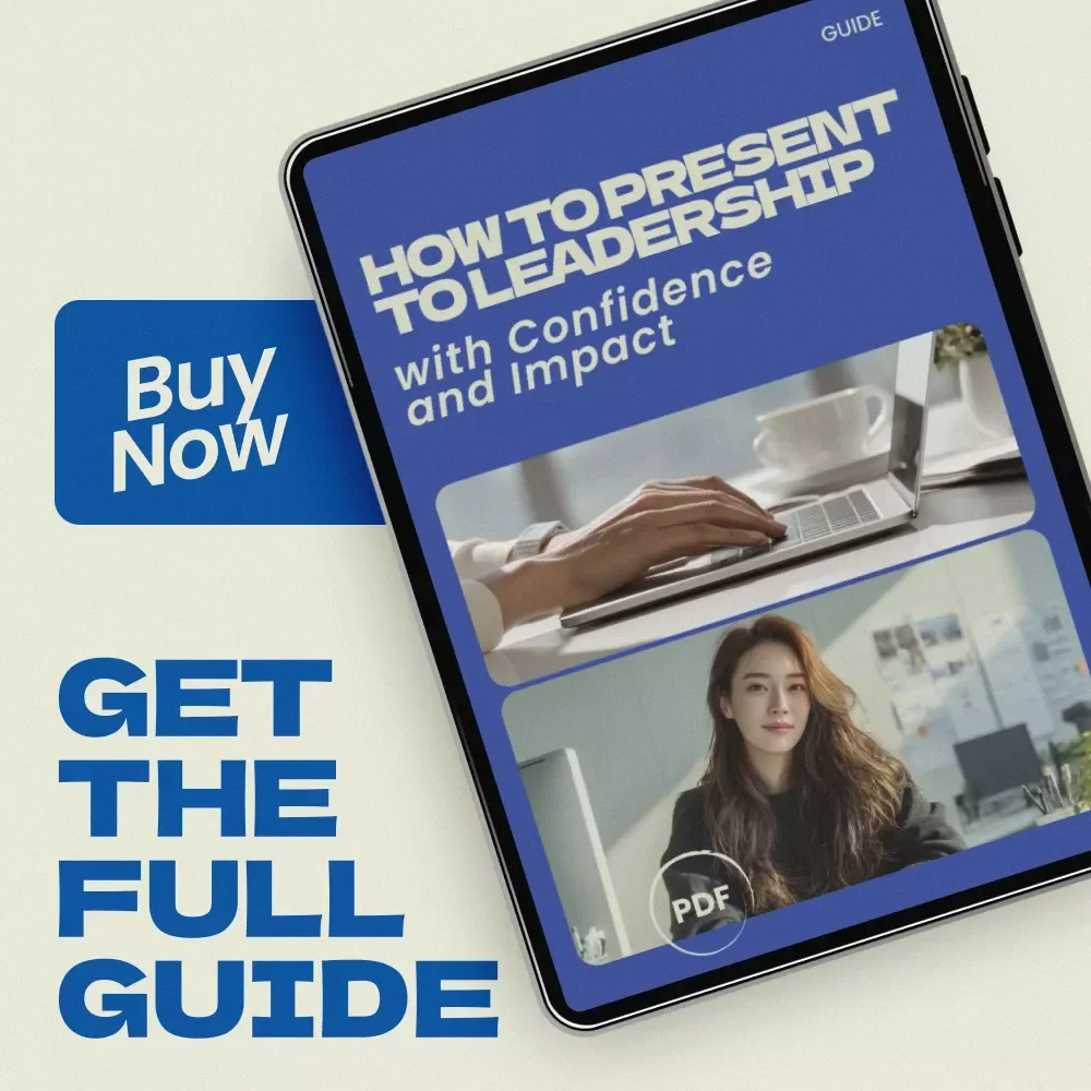 How to Present to Leadership with Confidence and Impact | Professional Guide on how to present ideas to leadership, Executive Communication eBook, Business Presentation Checklist