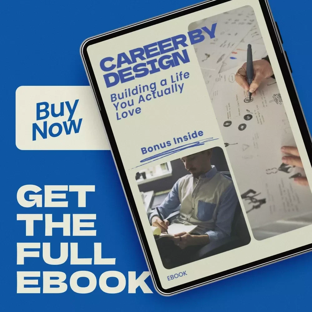 Career by Design: Building a Life You Actually Love – How to Build a Career You Love eBook, Career Planning Guide, Personal Growth Workbook, Digital Download