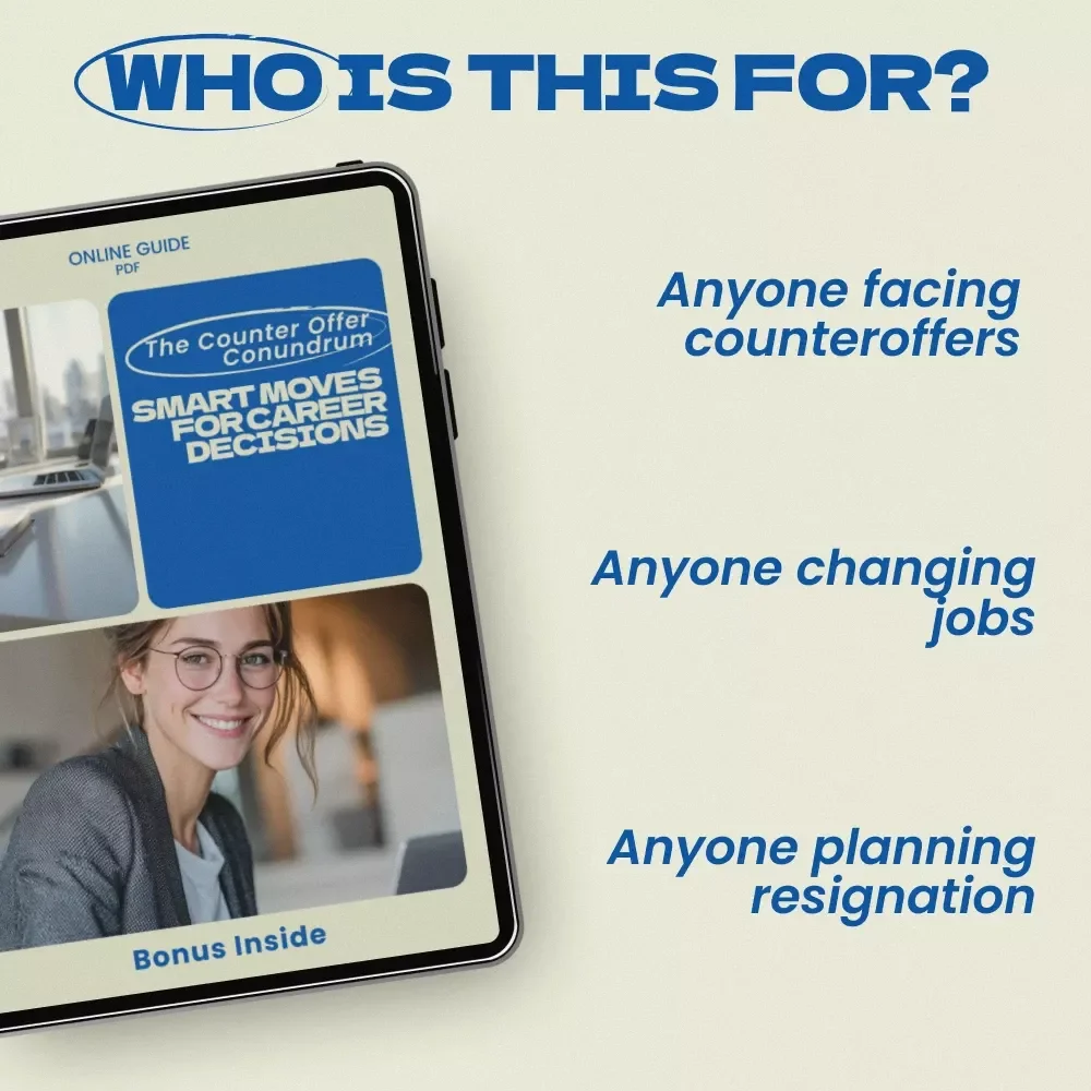 The Counter Offer Conundrum: Smart Moves for Career Decisions | Career Decision Guide, Job Negotiation Workbook, How to Handle a Counter Offer Career Strategy eBook