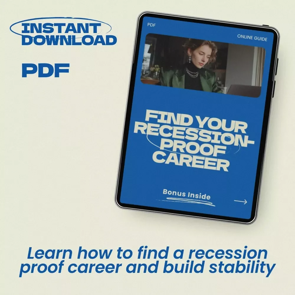 Find Your Recession-Proof Career Guide – Practical Steps on how to find a recession proof career, Career Stability Planner, Job Security Strategy eBook, Future-Proof Your Income