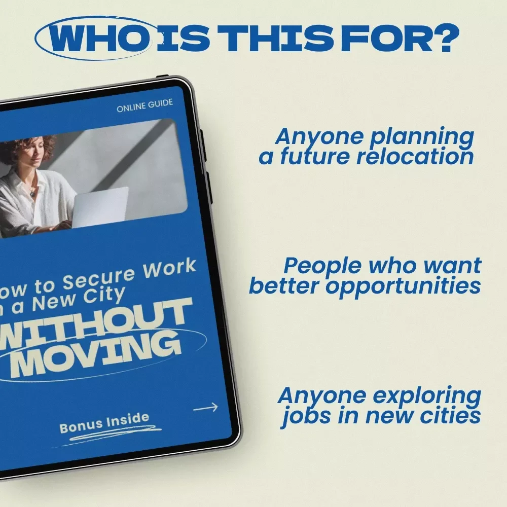 How to Secure Work in a New City Without Moving – eBook Guide | How to Find a Job in a New City Without Moving First | Remote Job Search Strategy, Networking, Resume & Interview Tips