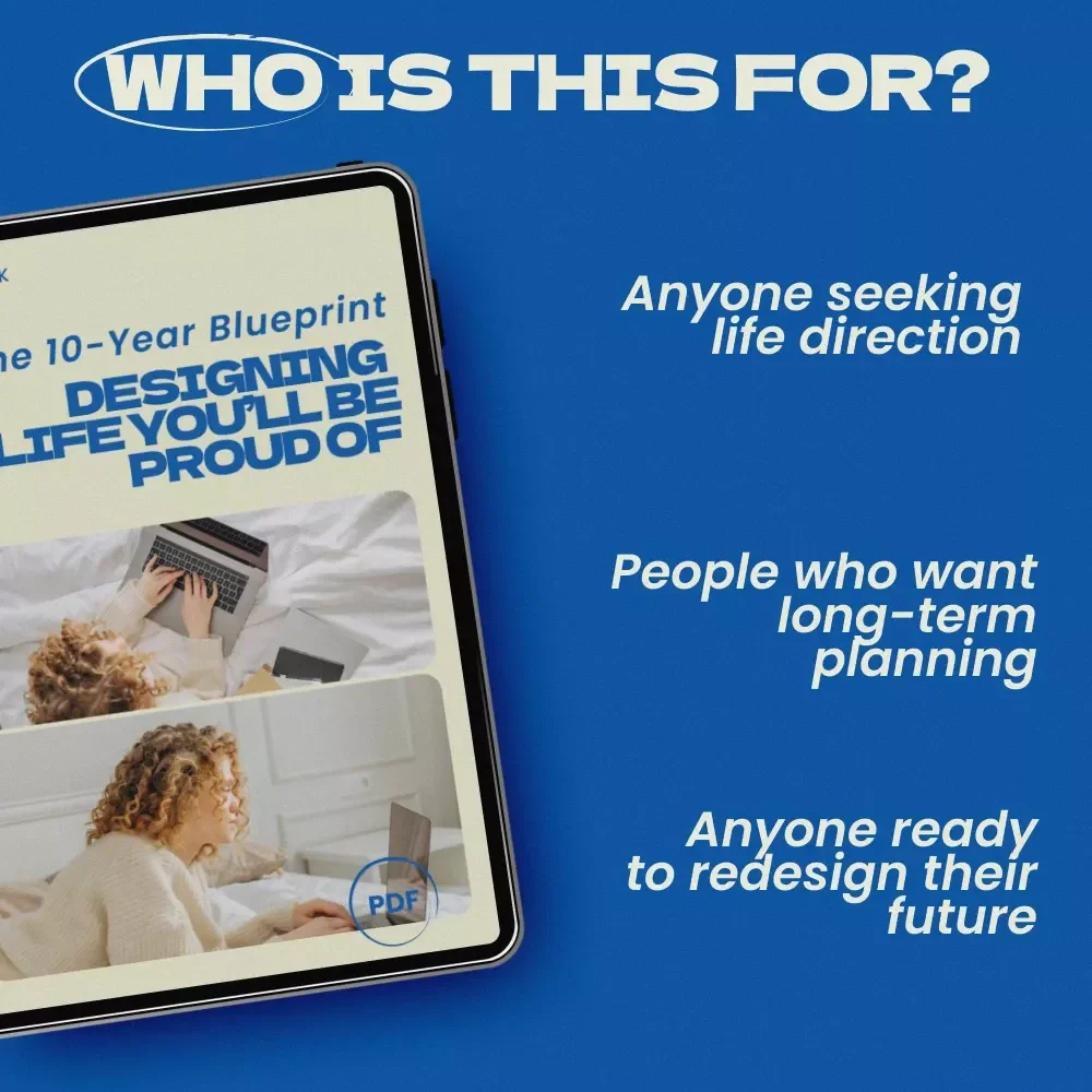 The 10-Year Blueprint: Designing a Life You’ll Be Proud Of — A Powerful Guide on how to plan your life for the next 10 years, Personal Growth & Goal Planning eBook, Life Strategy Roadmap, Self-Development Digital Download