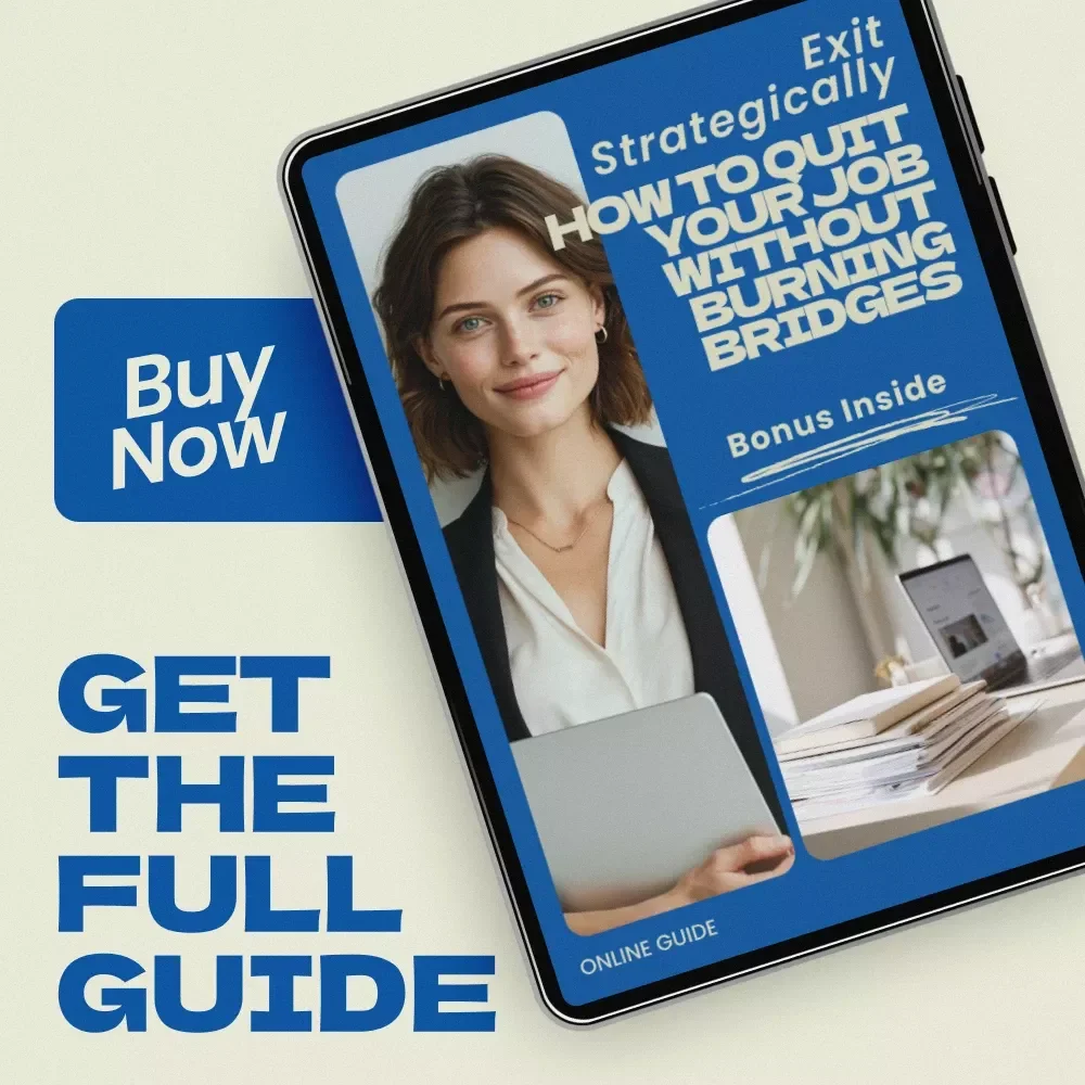Exit Strategically: How to Quit Your Job Without Burning Bridges – Ultimate Guide on How to Quit Your Job the Right Way with AI Tools, Resignation Planning, and Career Transition Tips