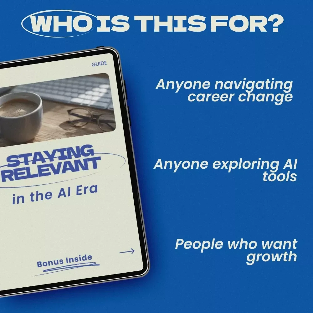 Staying Relevant in the AI Era Guide | How to Stay Relevant in the Age of AI Digital Download for Career Growth, Skills, and Future-Proof Success