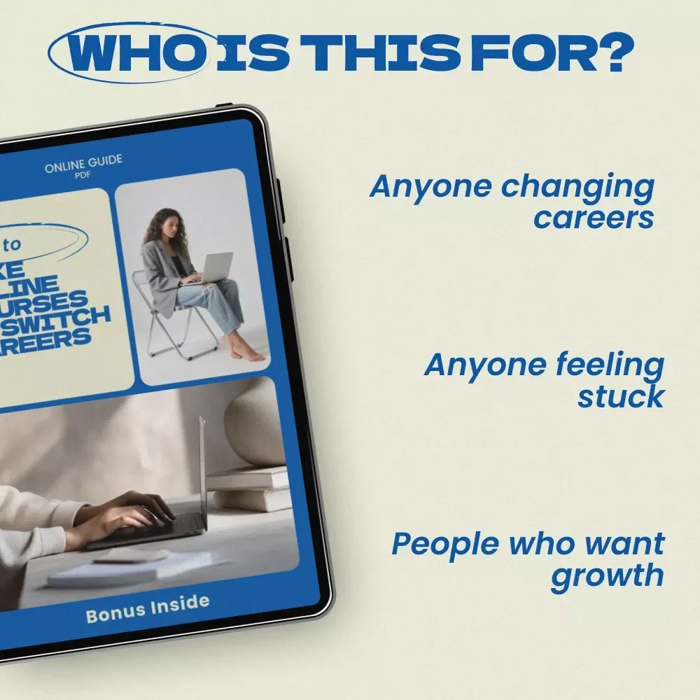 How to Take Online Courses to Switch Careers – Ultimate Career Change Guide, Online Learning Strategy eBook, Skill Building & Job Transition Checklist