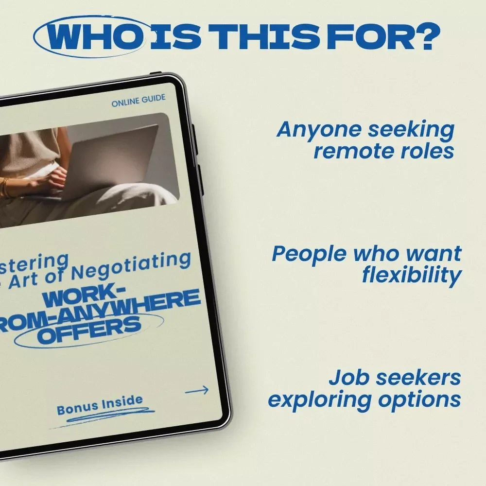 Mastering the Art of Negotiating Work-from-Anywhere Offers: The Ultimate Guide on How to Negotiate Remote Work in an Offer for Career Flexibility & Success