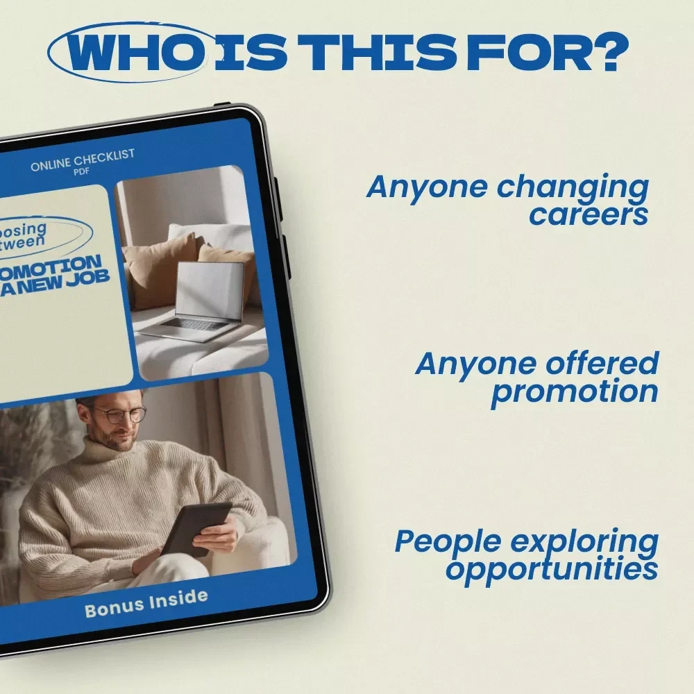 Choosing Between a Promotion and a New Job Checklist – Practical Career Decision Guide for Professionals | how to decide between a promotion and a new job