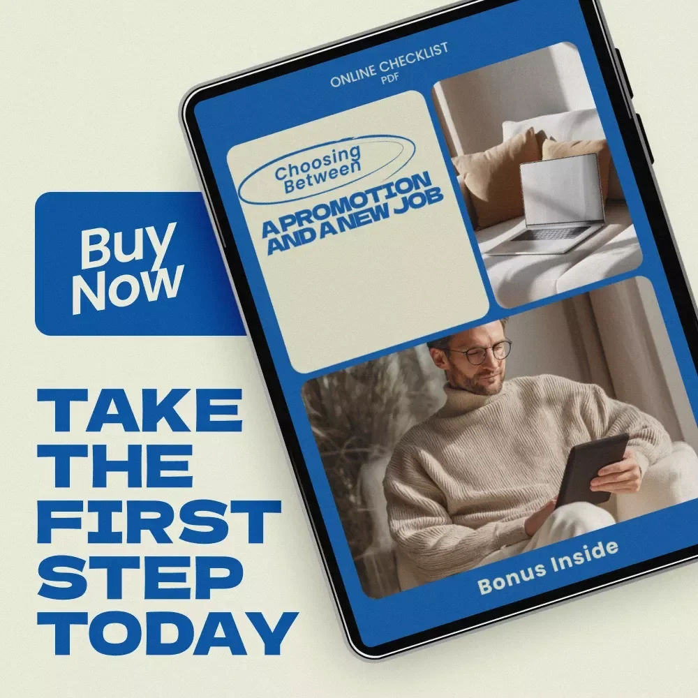 Choosing Between a Promotion and a New Job Checklist – Practical Career Decision Guide for Professionals | how to decide between a promotion and a new job