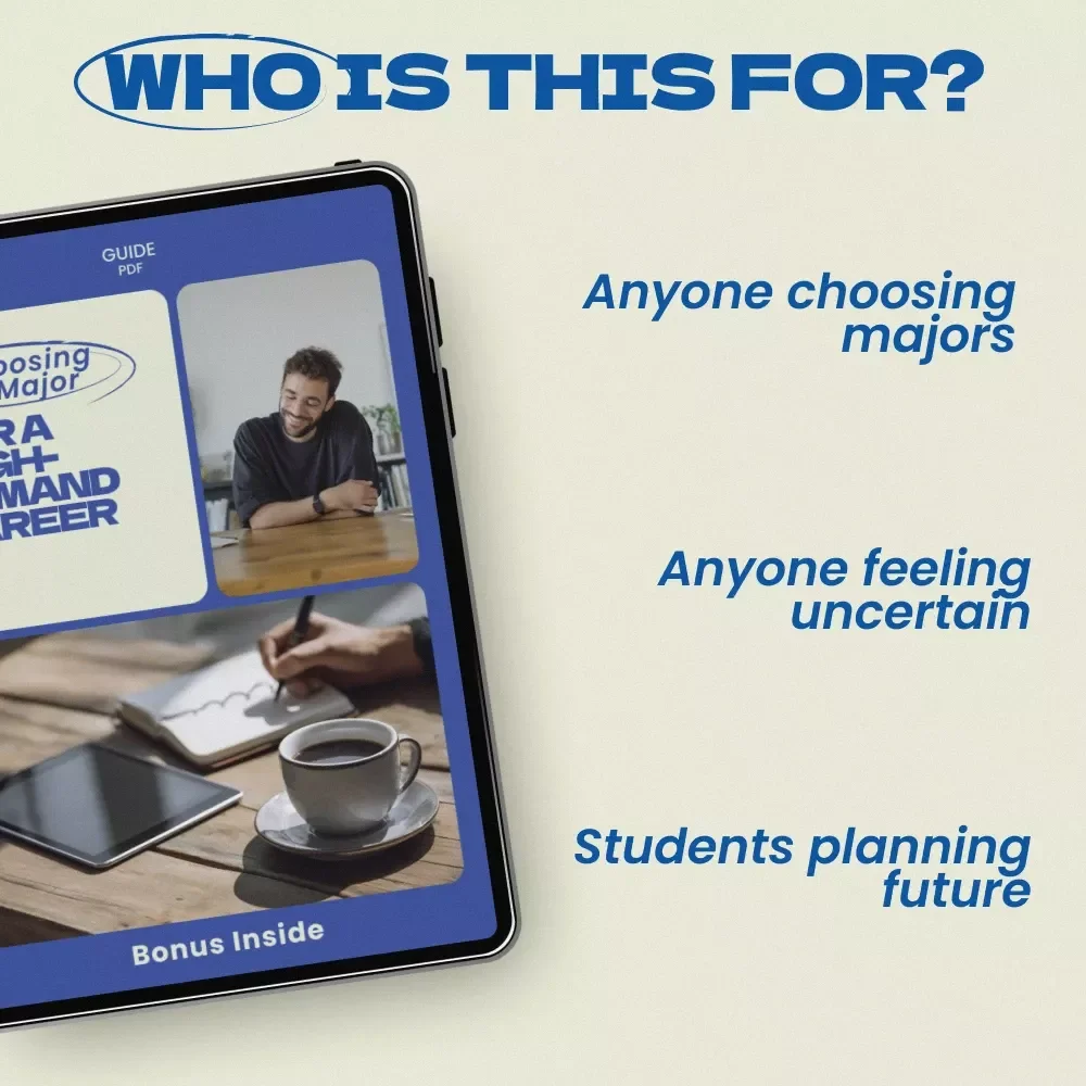 Choosing a Major for a High-Demand Career | Ultimate Guide on how to choose a major for a high demand career, Future-Proof Degree Planner for Students & Career Changers