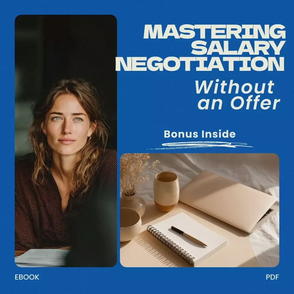 Mastering Salary Negotiation Without an Offer | How to Negotiate Salary Without an Offer eBook | Job Interview Negotiation Guide, Career Growth Toolkit, AI-Powered Salary Strategy