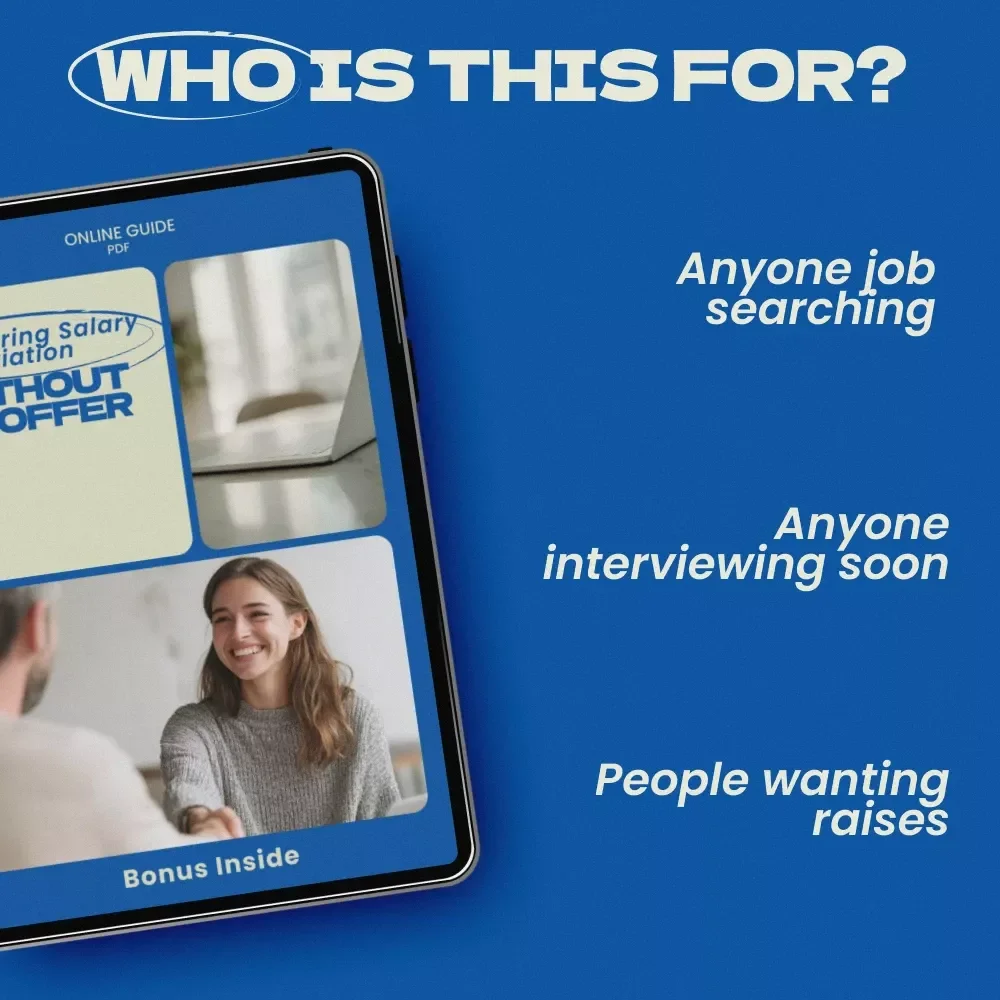Mastering Salary Negotiation Without an Offer | How to Negotiate Salary Without an Offer eBook | Job Interview Negotiation Guide, Career Growth Toolkit, AI-Powered Salary Strategy