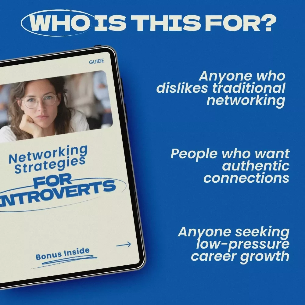 Networking Strategies for Introverts Guide – How to Network When You Are Introverted, Build Confidence, Meaningful Connections & Career Opportunities