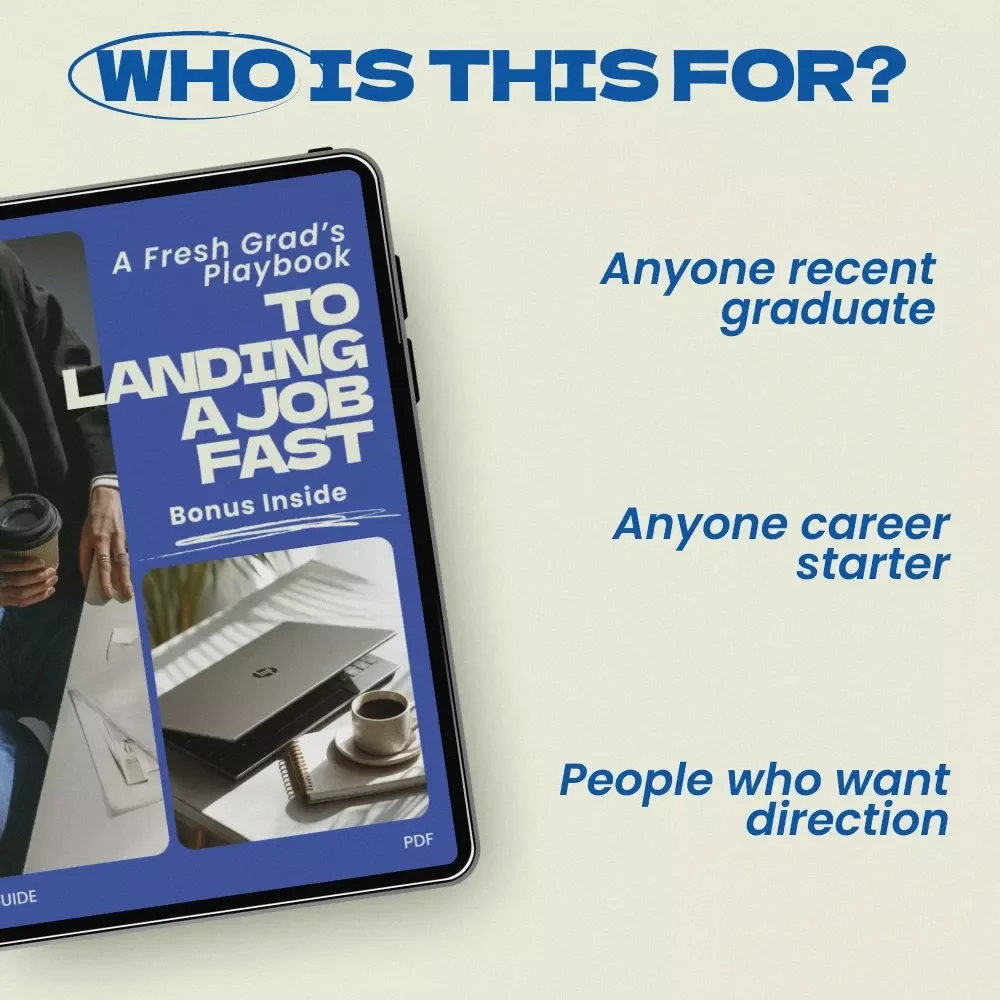 A Fresh Grad’s Playbook to Landing a Job Fast | how to get a job right after college graduation Guide, Career Starter eBook, Job Search Checklist for Graduates