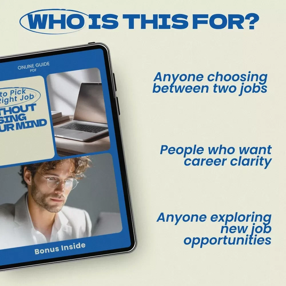 How to Pick the Right Job Without Losing Your Mind – Practical Guide, Career Decision Workbook, Job Comparison Framework, Digital Download