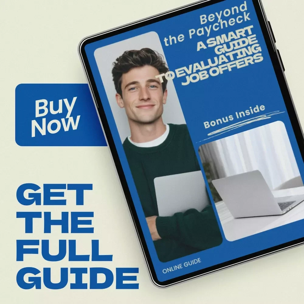 Beyond the Paycheck: A Smart Guide to Evaluating Job Offers | Career Decision Guide & Checklist on how to evaluate a job offer beyond salary