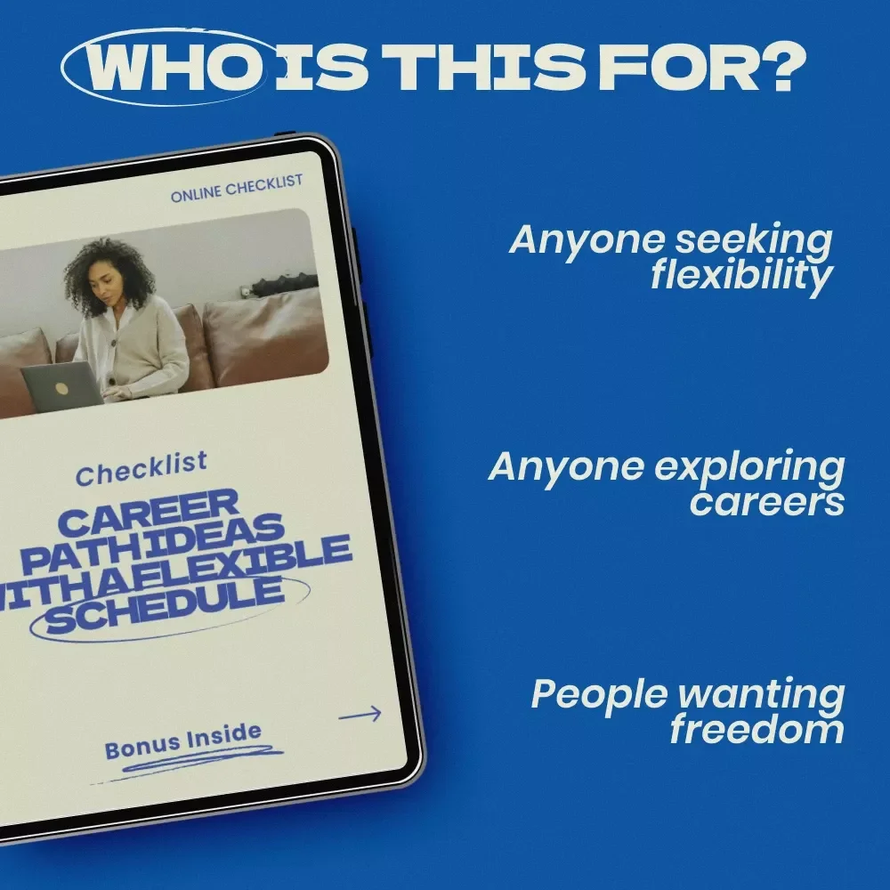 Career Path Ideas with a Flexible Schedule – Digital Checklist for Exploring Career Path Ideas with Flexible Schedule, Remote Work Options, Freelance Careers & Flexible Lifestyle Planning