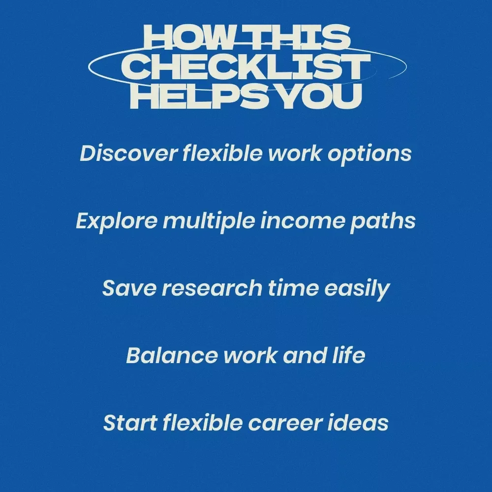 Career Path Ideas with a Flexible Schedule – Digital Checklist for Exploring Career Path Ideas with Flexible Schedule, Remote Work Options, Freelance Careers & Flexible Lifestyle Planning