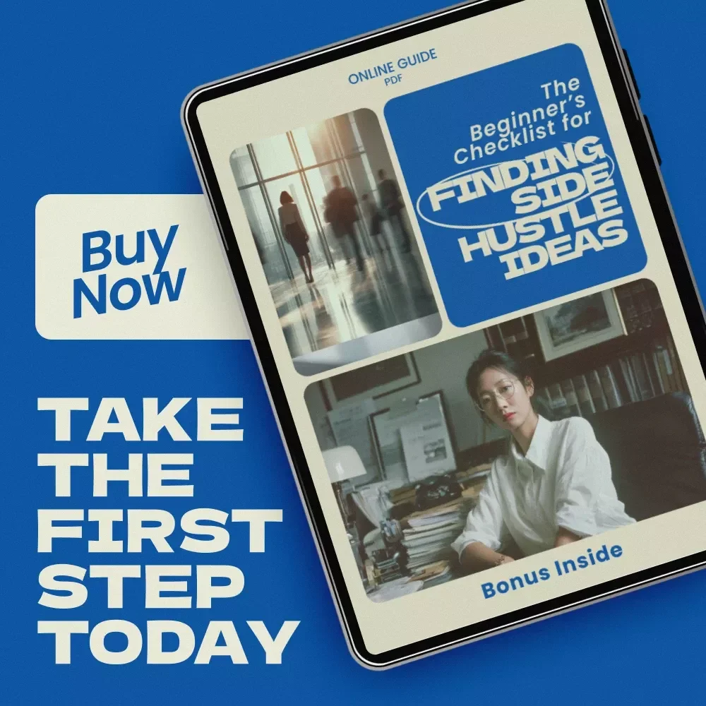 The Beginner’s Checklist for Finding Side Hustle Ideas | Printable Guide for How to Find Side Hustle Opportunities | Digital Download Productivity Checklist