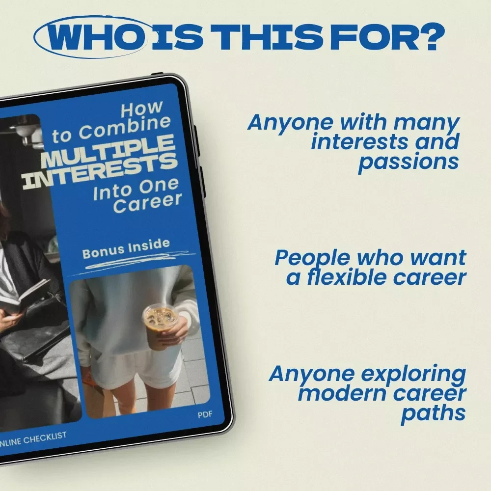 How to Combine Multiple Interests Into One Career Checklist – Practical Guide on How to Combine Multiple Interests Into One Career, Discover Your Unique Career Path, Hybrid Job Ideas & Personal Brand Strategy