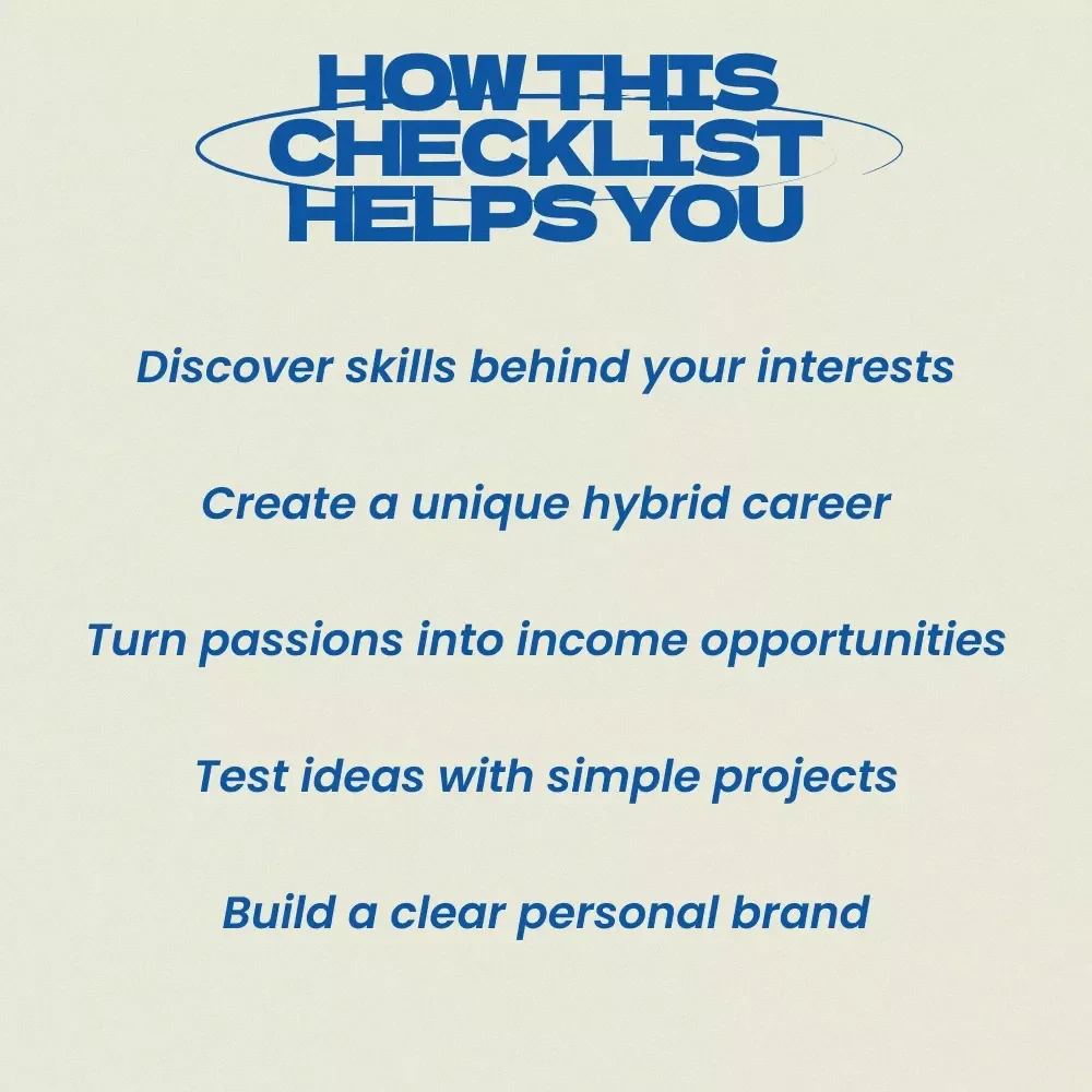 How to Combine Multiple Interests Into One Career Checklist – Practical Guide on How to Combine Multiple Interests Into One Career, Discover Your Unique Career Path, Hybrid Job Ideas & Personal Brand Strategy