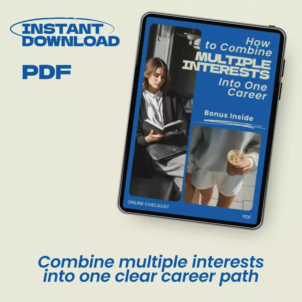 How to Combine Multiple Interests Into One Career Checklist – Practical Guide on How to Combine Multiple Interests Into One Career, Discover Your Unique Career Path, Hybrid Job Ideas & Personal Brand Strategy