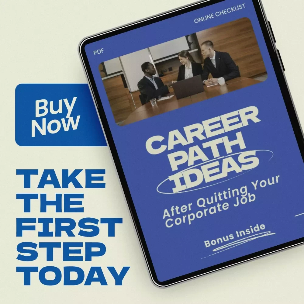 Career Path Ideas After Quitting Your Corporate Job Checklist – Practical Career Path Ideas After Quitting Corporate Job, Career Change Planner, Post-Corporate Life Guide, Digital Download
