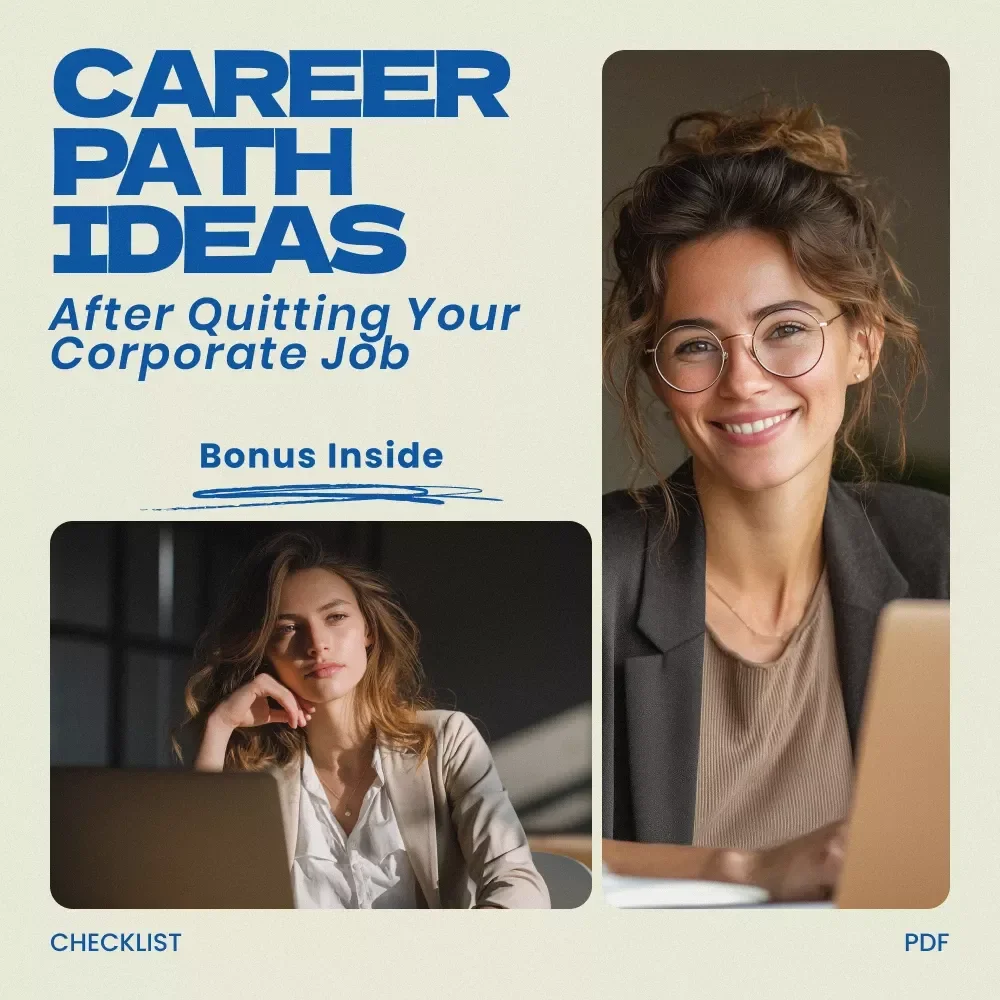 Career Path Ideas After Quitting Your Corporate Job Checklist – Practical Career Path Ideas After Quitting Corporate Job, Career Change Planner, Post-Corporate Life Guide, Digital Download