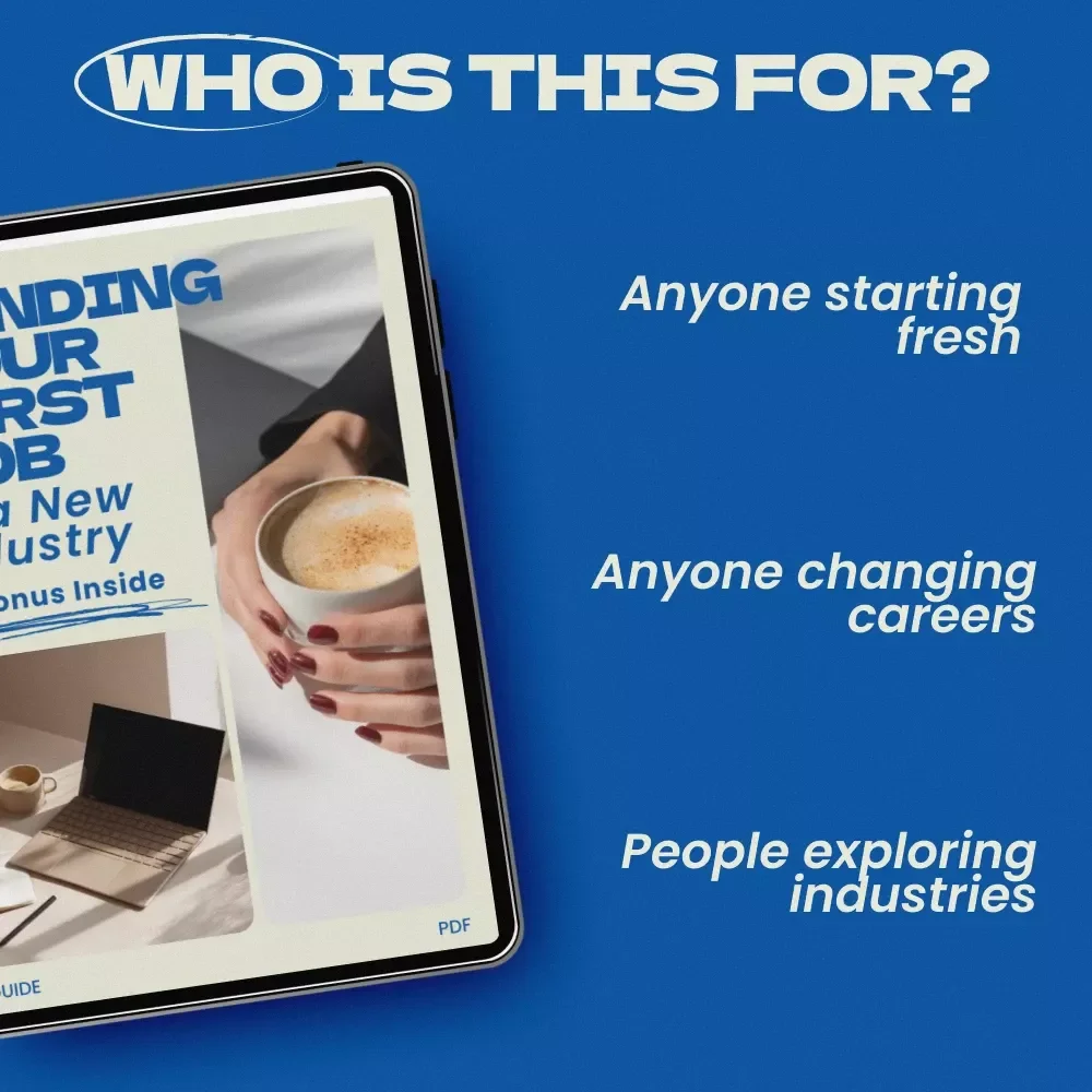 Landing Your First Job in a New Industry Guide | How to Get an Entry Level Job in a New Industry | Career Change eBook, Resume & Interview Tips, AI Job Search Toolkit