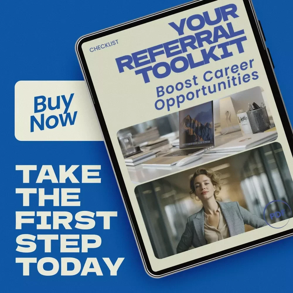Your Referral Toolkit: Boost Career Opportunities – Job Referral Checklist & Guide on how to get referrals for jobs, Networking Strategy, Career Growth Digital Download