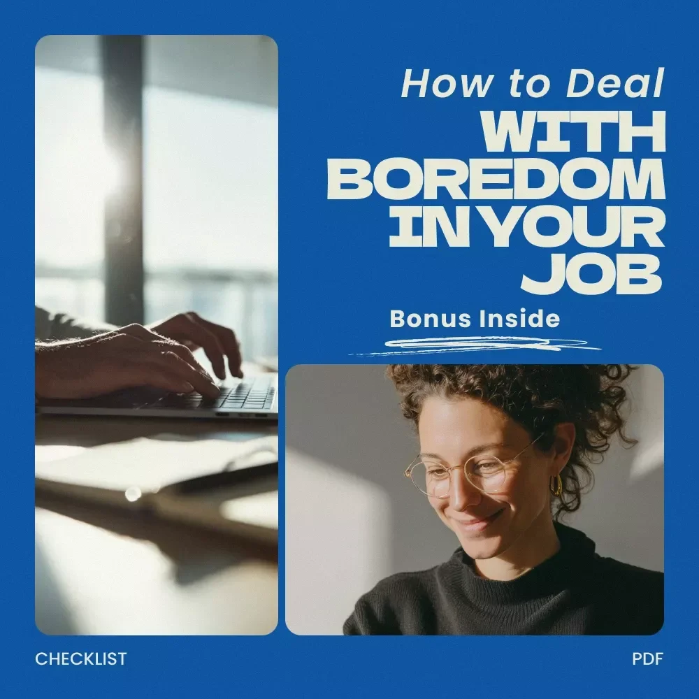 How to Deal with Boredom in Your Job Checklist – Practical Guide for What to Do When You Are Bored in Your Current Role, Career Growth Printable, Work Motivation Digital Download