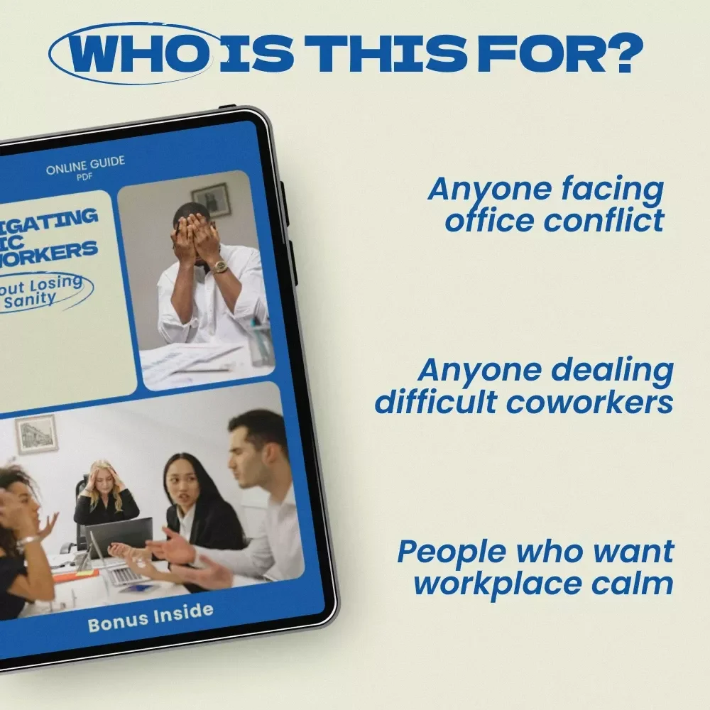 Navigating Toxic Coworkers Without Losing Your Sanity – Practical Guide on how to deal with toxic coworkers, Workplace Survival eBook, Office Conflict Communication & Boundary Setting Digital Download
