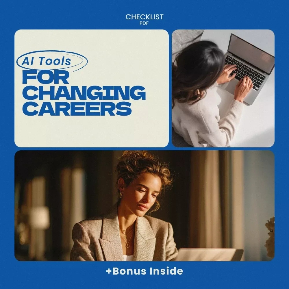 AI Tools for Changing Careers Checklist – AI Tools That Help With Career Changes, Career Pivot Planner, AI Career Transition Guide, Resume & LinkedIn Optimization Toolkit