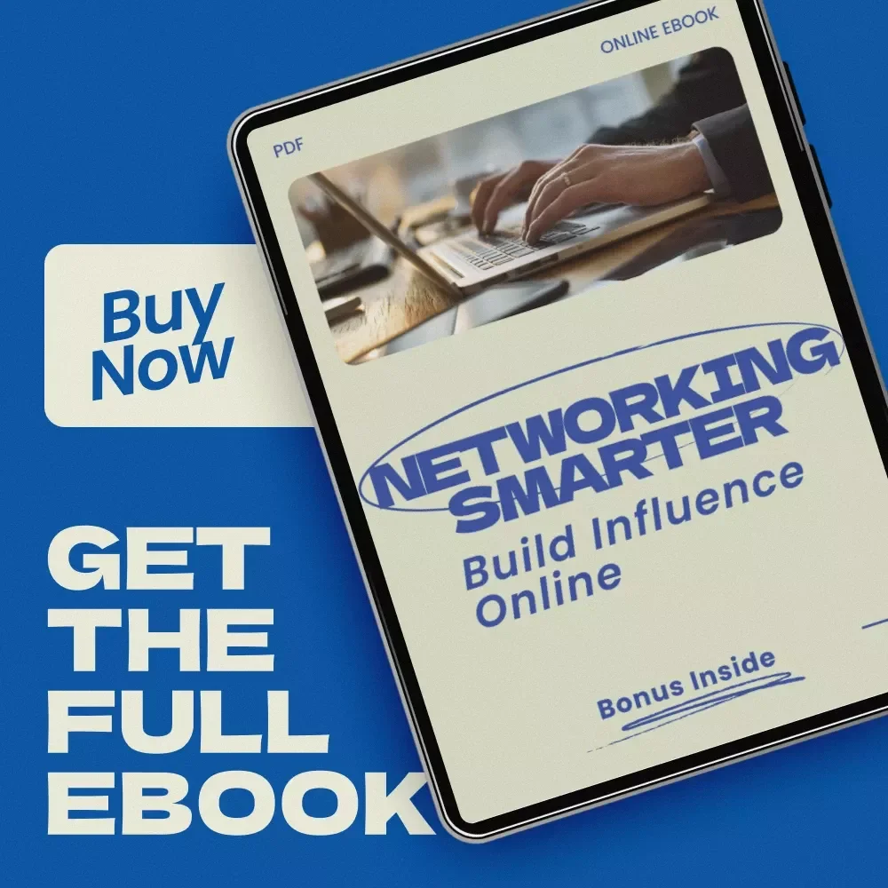 Networking Smarter: Build Influence Online – How to Network Online Effectively eBook, Digital Download Guide for Personal Branding, Outreach, and Online Relationship Building
