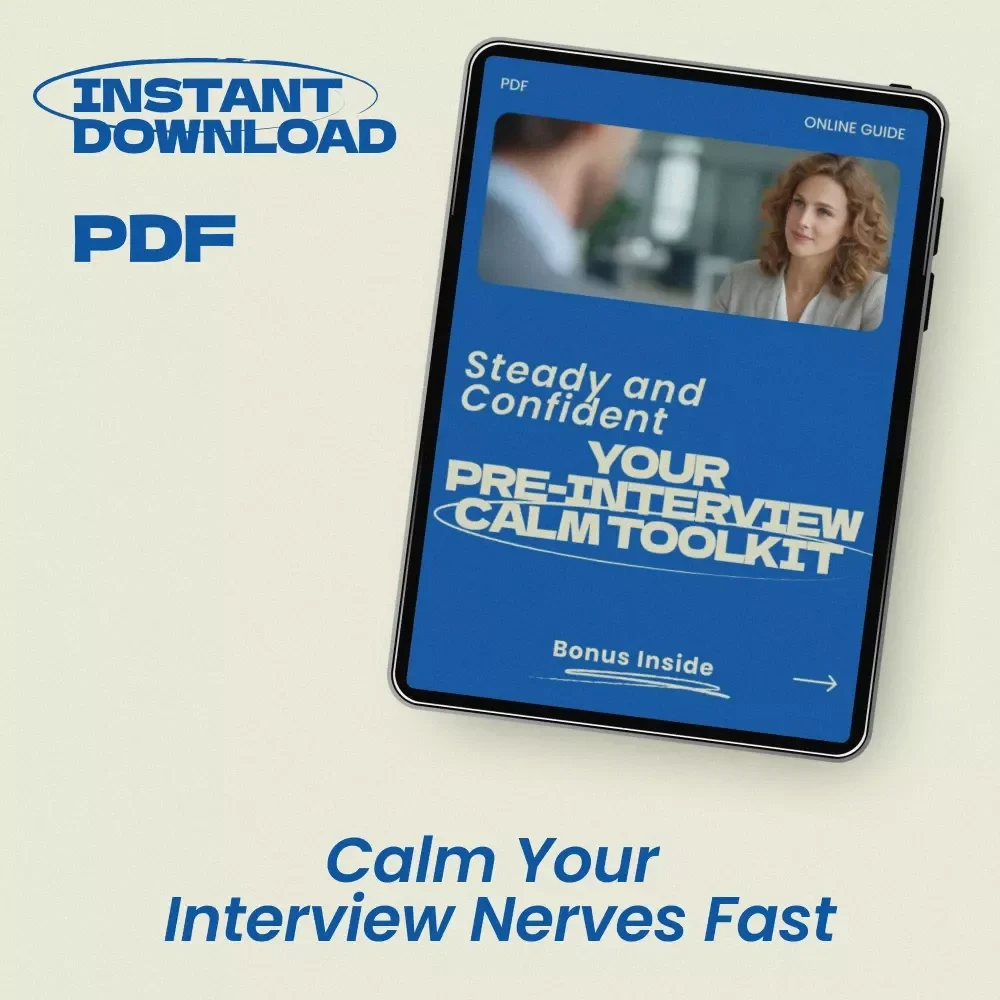 Steady and Confident: Your Pre-Interview Calm Toolkit – eBook Guide on how to calm nerves before an interview, Job Interview Anxiety Relief, Confidence & Mindset Preparation Digital Download