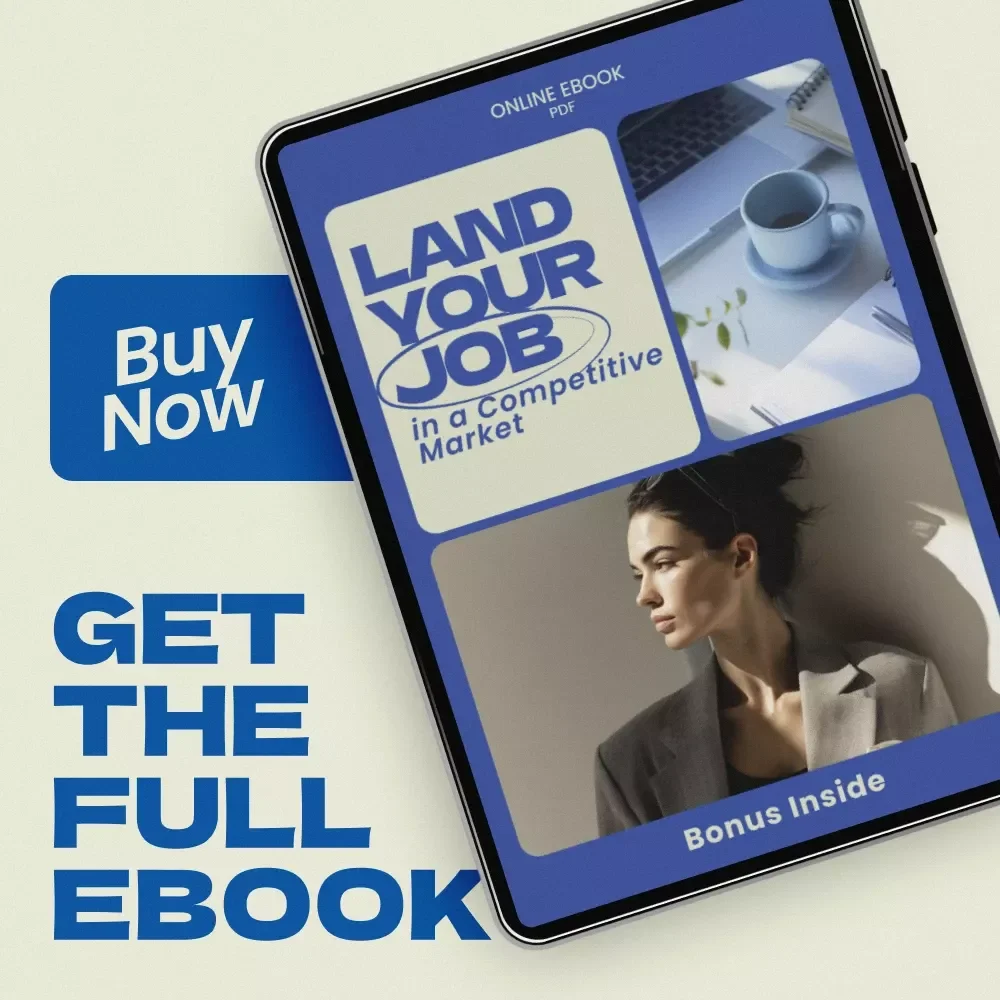 Land Your Job in a Competitive Market | eBook Guide on how to get hired in a competitive job market | Career Strategy Digital Download