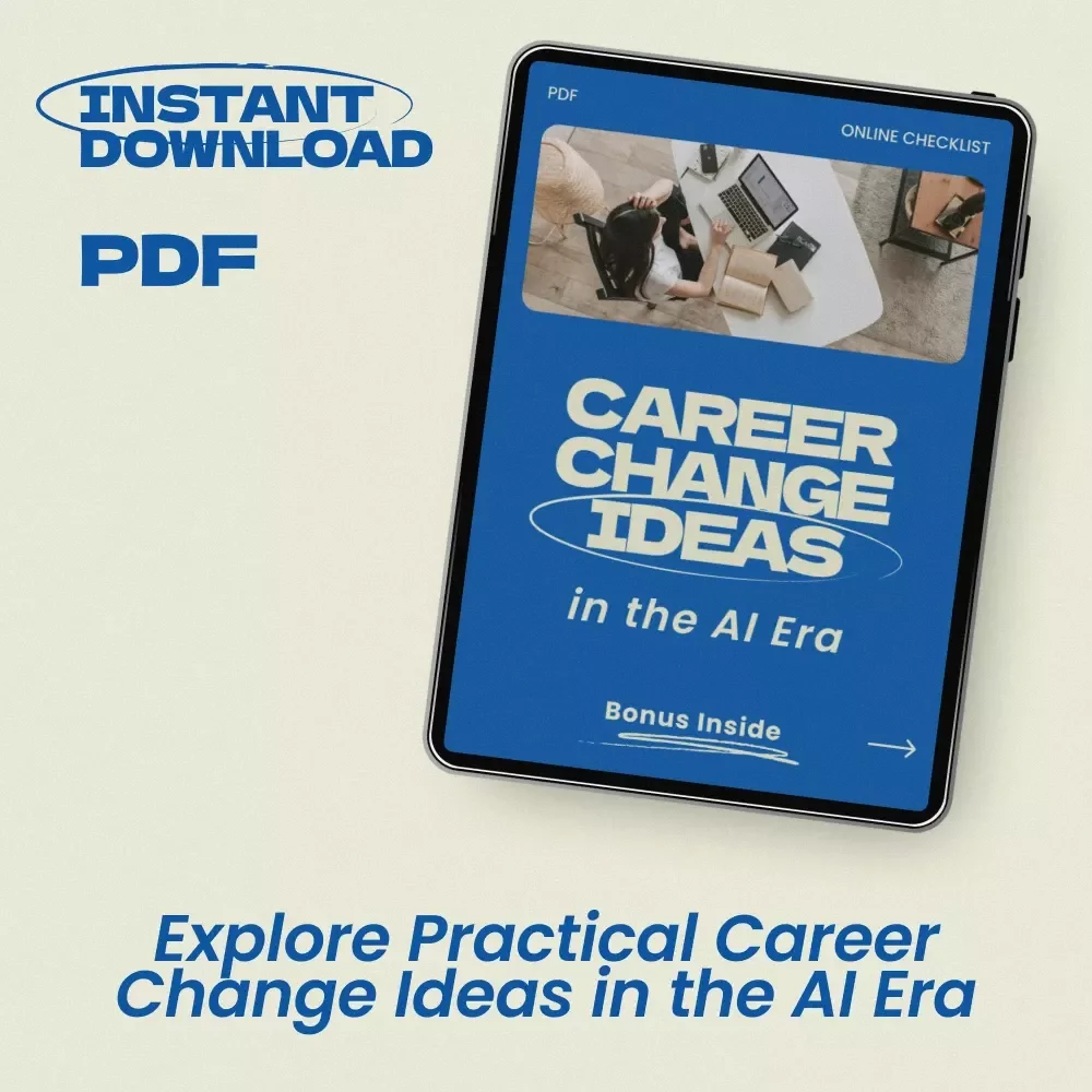 Career Change Ideas in the AI Era – Practical Checklist for Future-Proof Careers, Digital Download Career Planning Guide, Smart Career Change Ideas in the AI Era Resource