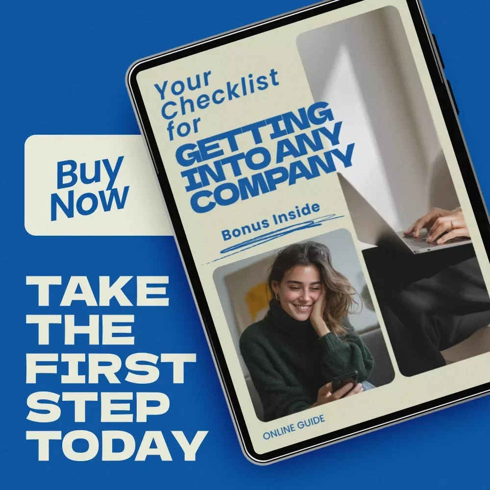 Your Checklist for Getting Into Any Company – Career Networking & Job Search Strategy Checklist | how to get your foot in the door at a company Guide | Professional Career Planning Digital Download