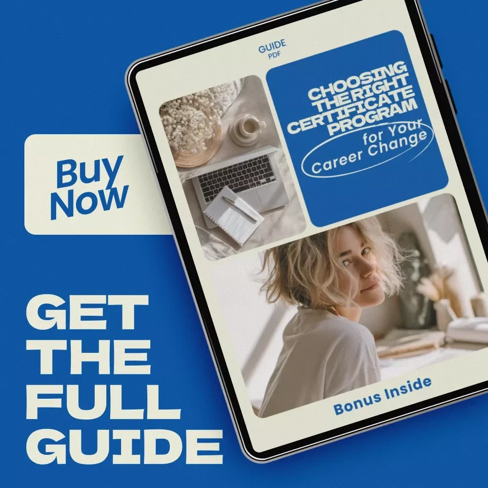 Choosing the Right Certificate Program for Your Career Change – Ultimate Guide on how to choose a certificate program for a career pivot, Career Switch Planner, Certification Roadmap eBook
