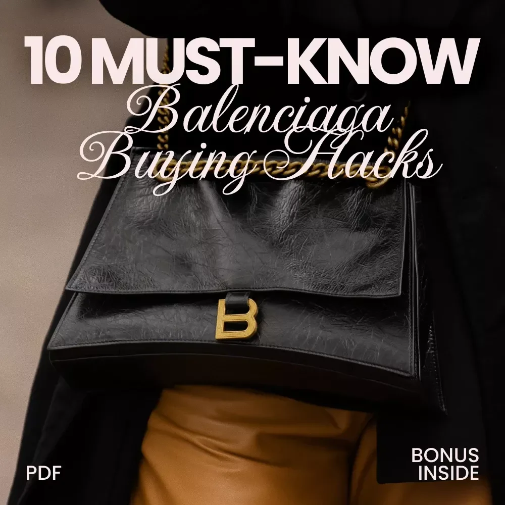 10 Must-Know Balenciaga Buying Hacks - Shopping Tips for Smart Buyers eBook — video