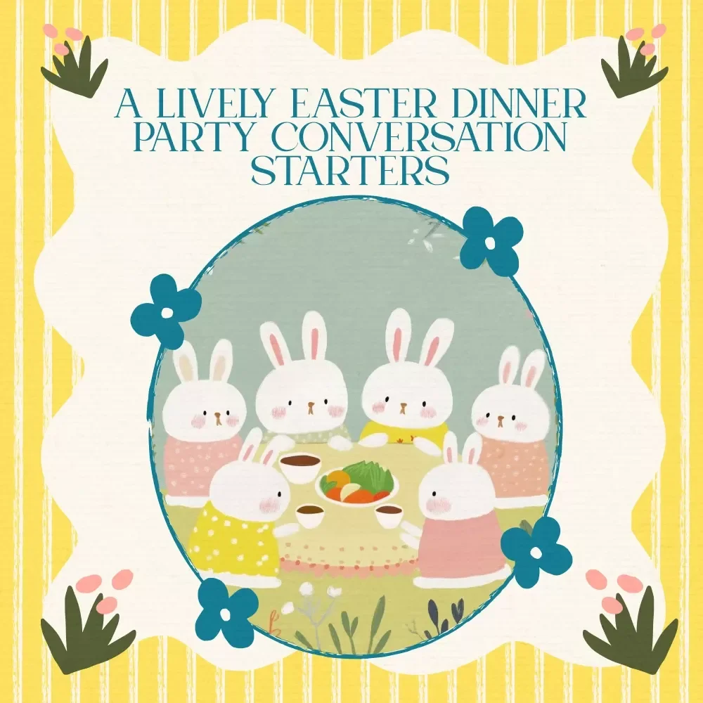 A Lively Easter Dinner Party Conversation Starters Checklist – Fun & Engaging Ideas for Your Easter Gathering — video