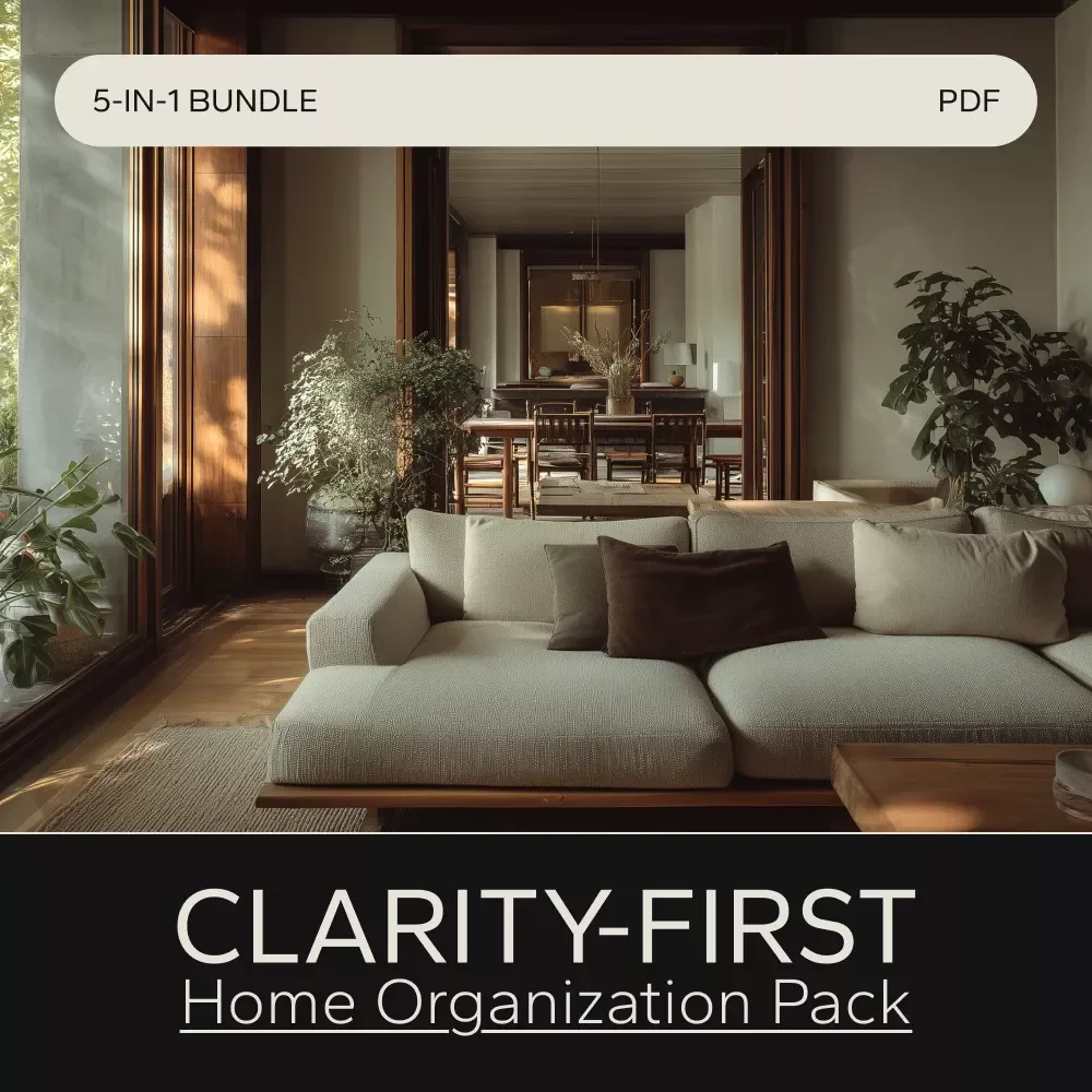 Clarity-First Home Organization Pack: How to Organize Your Home for Mental Clarity — video