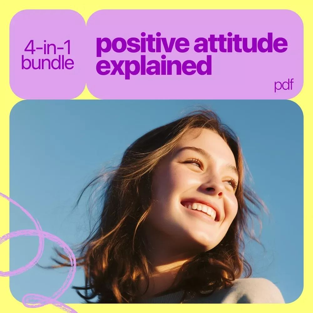 Positive Attitude Explained Bundle: 4-5 in 1 Guide, Checklist & eBook for a Brighter, Resilient Mindset — video