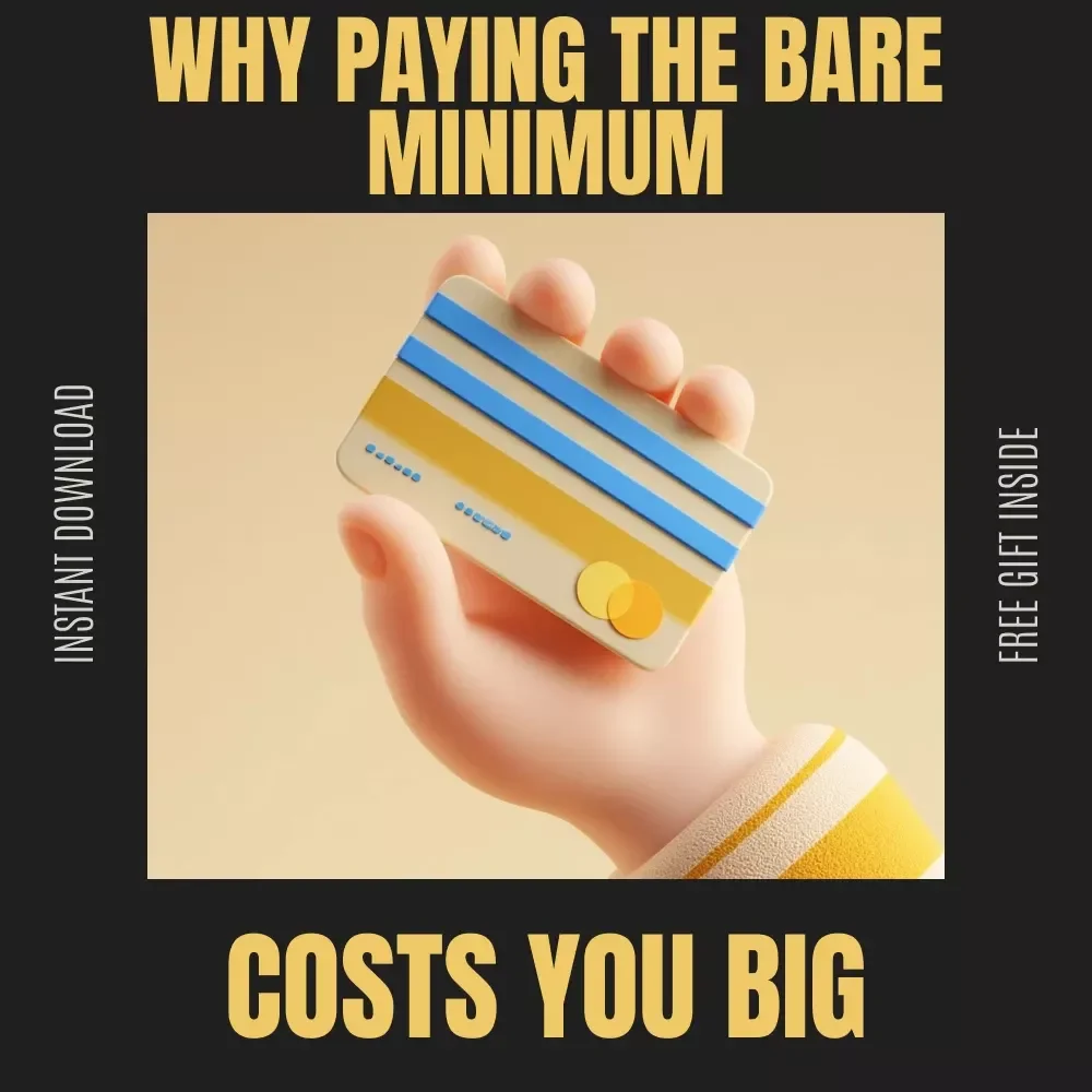 Why Paying the Bare Minimum Costs You Big | Personal Finance Guide for Debt Relief, minimum payments Explained, Smart Payoff Strategies | Digital Download — video